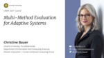Multi-Method Evaluation of Adaptive Systems