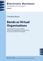 Bands as virtual organisations